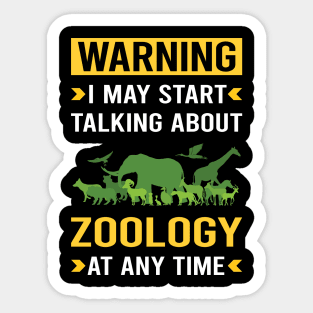 Warning Zoology Zoologist Sticker